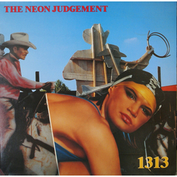 The Neon Judgement 1313 Vinyl 12" USED