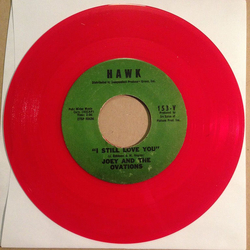 Joey And The Ovations I Still Love You / Runaround Vinyl 7" USED