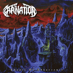 Carnation (3) Chapel Of Abhorrence Vinyl LP USED