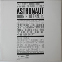 Frederic Grimes / Bruce Herschensohn The First American Manned Orbital Flight - Astronaut John H. Glenn, Jr. Vinyl LP USED