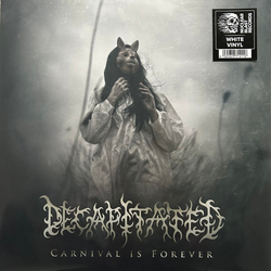 Decapitated Carnival Is Forever Vinyl LP USED