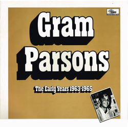 Gram Parsons The Early Years 1963-1965 Vinyl LP USED