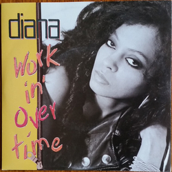 Diana Ross Workin' Overtime Vinyl 7" USED