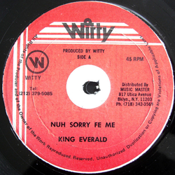 King Everald Nuh Sorry Fe Me Vinyl 12" USED