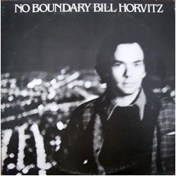 Bill Horvitz No Boundary Vinyl LP USED