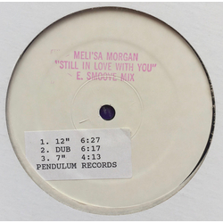 Meli'sa Morgan Still In Love With You (E-Smoove Remixes) Vinyl 12" USED