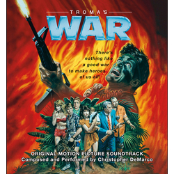 Chris DeMarco (2) Troma's War (Original Motion Picture Soundtrack) Vinyl LP USED