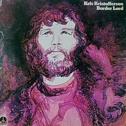 Kris Kristofferson Border Lord Vinyl LP USED