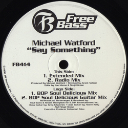 Michael Watford Say Something Vinyl 12" USED