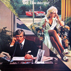 10cc How Dare You! Vinyl LP USED