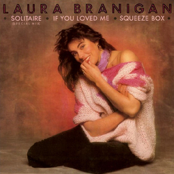 Laura Branigan Solitaire / If You Loved Me / Squeeze Box Vinyl 12" USED