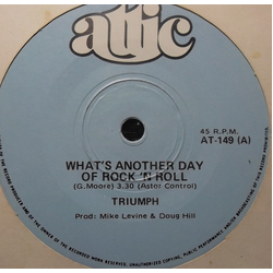 Triumph (2) What's Another Day Of Rock 'N Roll Vinyl 7" USED
