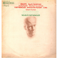 Johannes Brahms / Robert Schumann / Wilhelm Furtwängler / Wiener Philharmoniker / Berliner Philharmoniker / Wilhelm Furtwängler / Edwin Fischer Haydn-