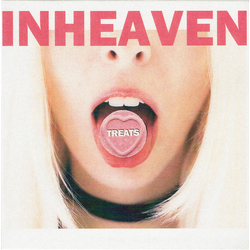 INHEAVEN Treats Vinyl 7" USED