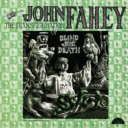 John Fahey Volume 5 - The Transfiguration Of Blind Joe Death Vinyl LP USED