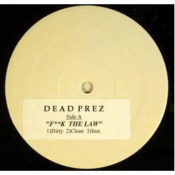 dead prez F*ck The Law /  Mama Cry Vinyl 12" USED
