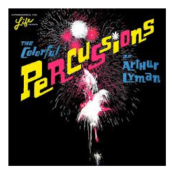 Arthur Lyman The Colorful Percussions Of Arthur Lyman Vinyl LP USED