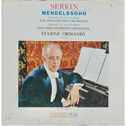 Felix Mendelssohn-Bartholdy / Rudolf Serkin / Eugene Ormandy / The Philadelphia Orchestra / Columbia Symphony Orchestra Piano Concerto Nos. 1 & 2 Viny