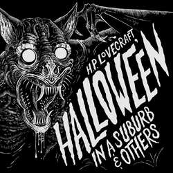 H.P. Lovecraft / Andrew Leman / Theologian Hallowe'en In A Suburb & Others Vinyl 7" USED