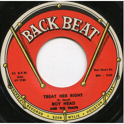 Roy Head / The Traits Treat Her Right / So Long, My Love USED VINYL 7INCH 45 RPM SINGLE
