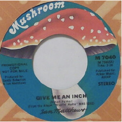 Iain Matthews Give Me An Inch USED VINYL 7INCH 45 RPM PROMO
