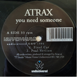 Atrax (2) You Need Someone Vinyl 12" USED