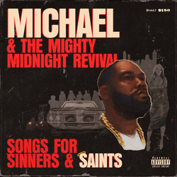Killer Mike / The Mighty Midnight Revival Songs For Sinners & Saints Vinyl LP USED