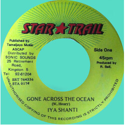 Iyashanti Gone Across The Ocean USED VINYL 7INCH 45 RPM