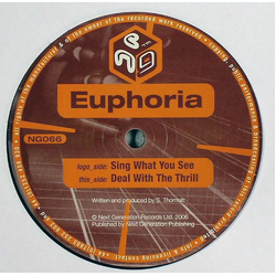 Euphoria (2) Sing What You See / Deal With The Thrill Vinyl 12" USED