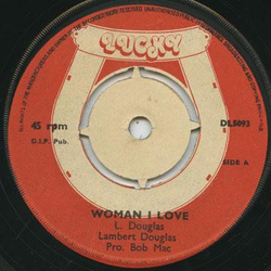 Lambert Douglas Woman I Love Vinyl 7" USED