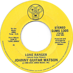 Johnny Guitar Watson Lone Ranger Vinyl 7" USED