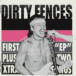 Dirty Fences First "EP" plus two extra tracks Vinyl 12" USED