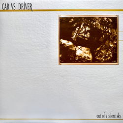 Car vs. Driver Out Of A Silent Sky Vinyl LP USED