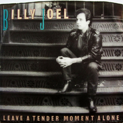 Billy Joel Leave A Tender Moment Alone Vinyl 7" USED