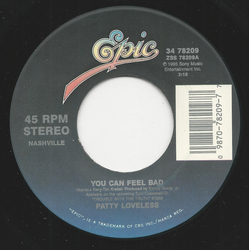 Patty Loveless You Can Feel Bad Vinyl 7" USED