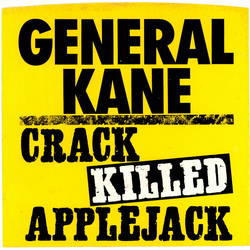General Kane Crack Killed Applejack Vinyl 7" USED