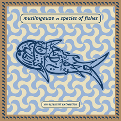 Muslimgauze / Species Of Fishes Muslimgauze Vs Species Of Fishes: An Essential Extraction Vinyl 12" USED