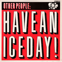 Other People Have A Nice Day Vinyl 12" USED
