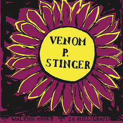 Venom P. Stinger Walking About Vinyl 7" USED