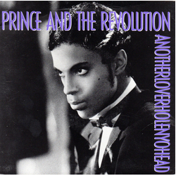 Prince And The Revolution Anotherloverholenyohead Vinyl 7" USED