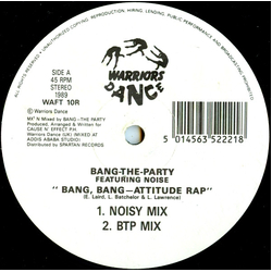 Bang The Party / M.C. Noise Bang, Bang - Attitude Rap Vinyl 12" USED