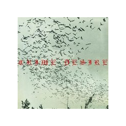 Crime Desire Crime Desire Vinyl LP USED