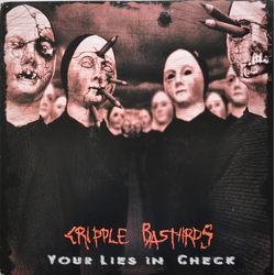 Cripple Bastards Your Lies In Check Vinyl LP USED