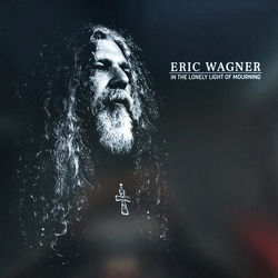 Eric Wagner In The Lonely Light Of Mourning Vinyl LP USED