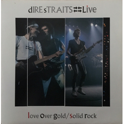 Dire Straits Love Over Gold (Live) / Solid Rock (Live) Vinyl 12" USED