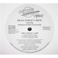 Dean Street Crew / Sweet Pussy Pauline The Credit Card Vinyl 12" USED