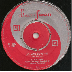Ray Pilgrim / The Starlings Do You Love Me / Then He Kissed Me Vinyl 7" USED
