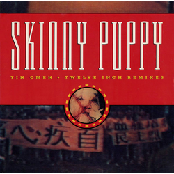 Skinny Puppy Tin Omen (Twelve Inch Remixes) Vinyl 12" USED