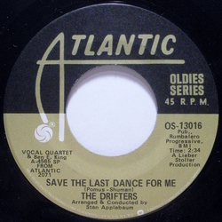 The Drifters Save The Last Dance For Me / When My Little Girl Is Smiling Vinyl 7" USED