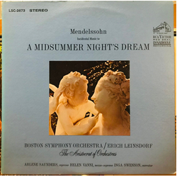 Felix Mendelssohn-Bartholdy / Erich Leinsdorf / Boston Symphony Orchestra Incidental Music To A Midsummer Night's Dream Vinyl LP USED